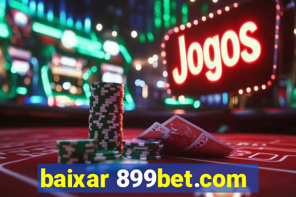 baixar 899bet.com